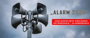 ALARM 2026: Wojsko, straż pożarna i samorządy w wielkich ćwiczeniach już 21 lipca. Co trzeba wiedzieć?